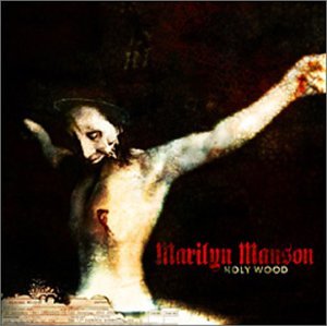 Marilyn Manson, Holy Wood